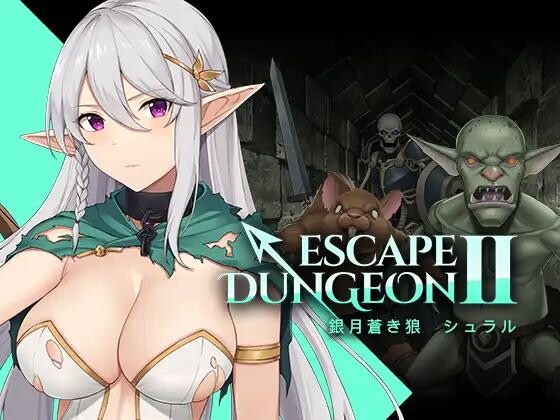 [RPG/HAG/中文][Hide Games]Escape Dungeon 2 ~ 銀月蒼き狼 シュラル[百度/442MB]